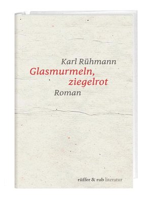 cover image of Glasmurmeln, ziegelrot